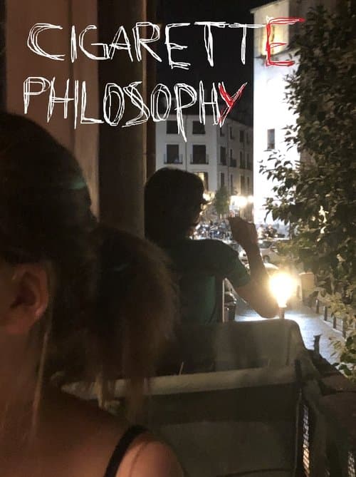 Cigarette Philosophyのポスター
