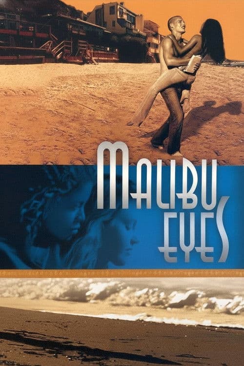 Malibu Eyesのポスター