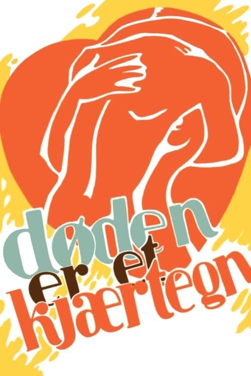 Døden er et kjærtegnのポスター