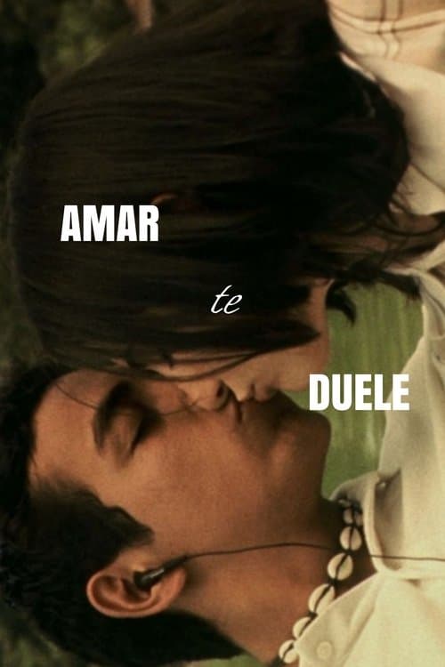 Amar te dueleのポスター