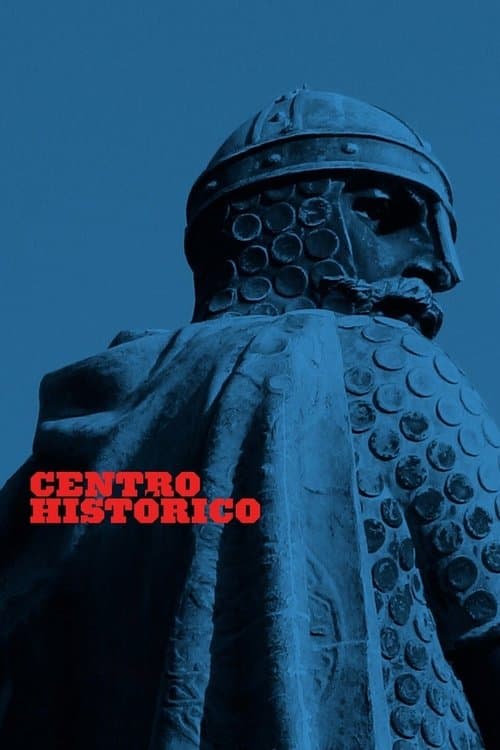 Centro Históricoのポスター