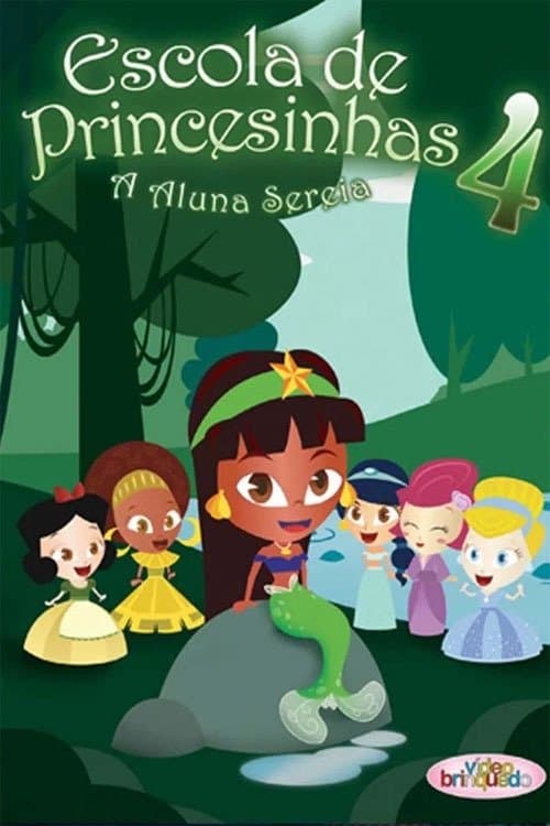 Escola de Princesinhas 4のポスター