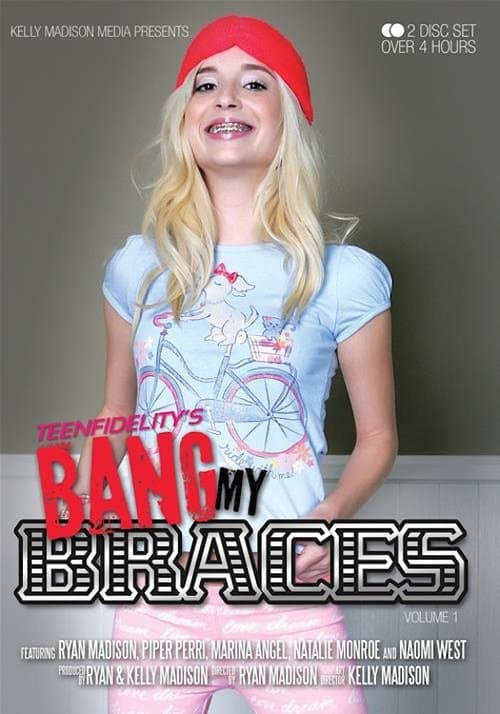 Bang My Bracesのポスター