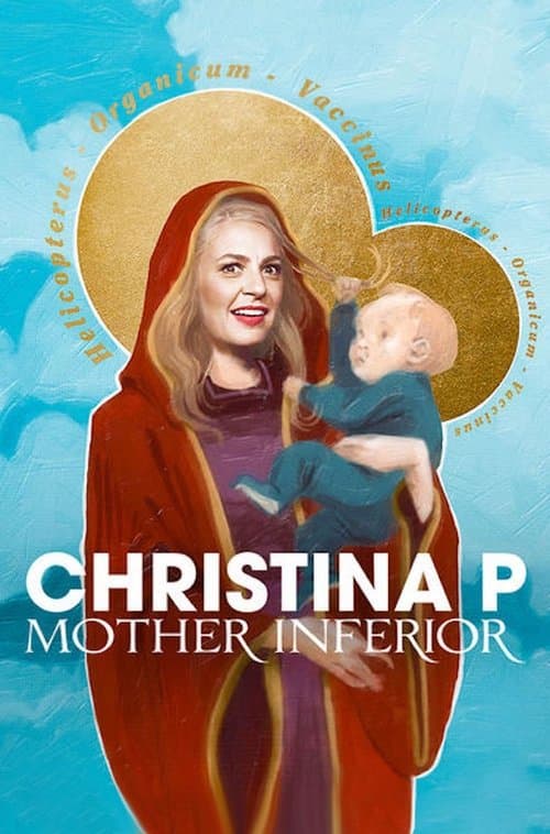 Christina P: Mother Inferiorのポスター