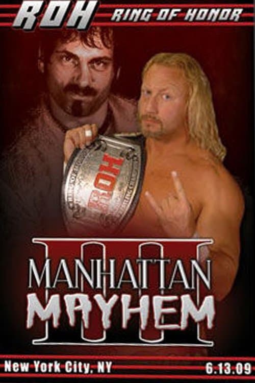 ROH: Manhattan Mayhem IIIのポスター