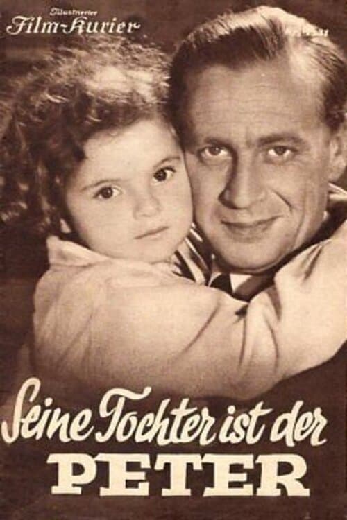Seine Tochter ist der Peterのポスター