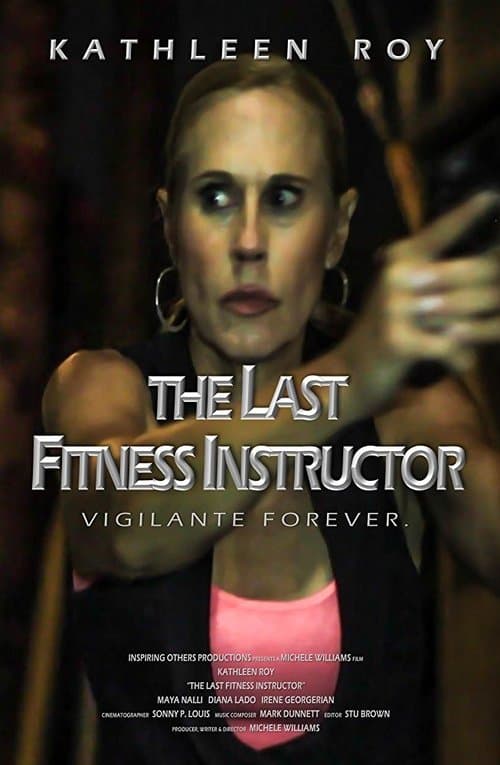 The Last Fitness Instructorのポスター