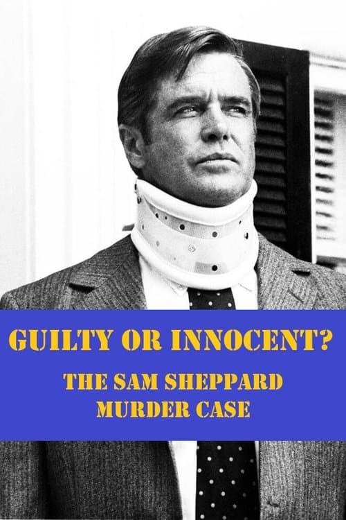 Guilty or Innocent: The Sam Sheppard Murder Caseのポスター