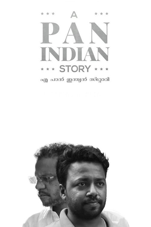 എ പാൻ ഇന്ത്യൻ സ്റ്റോറിのポスター