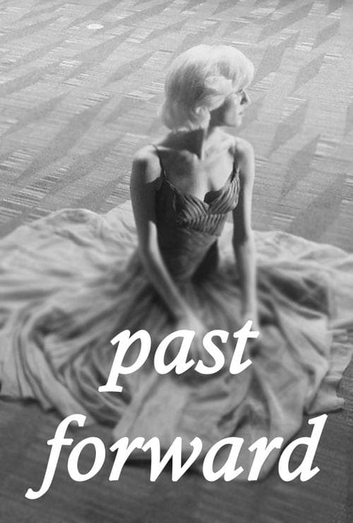 Past Forwardのポスター