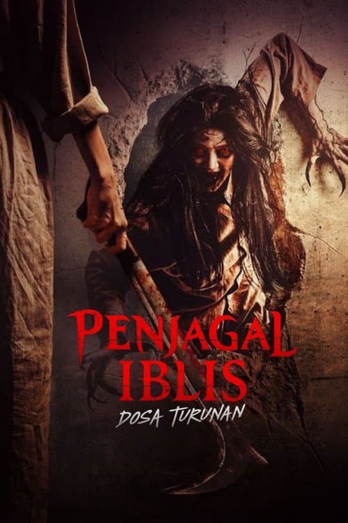 Penjagal Iblis: Dosa Turunanのポスター