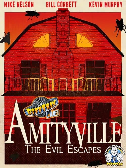 RiffTrax Live: Amityville - The Evil Escapesのポスター