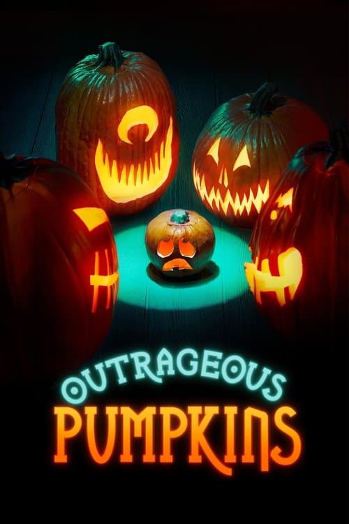Outrageous Pumpkinsのポスター
