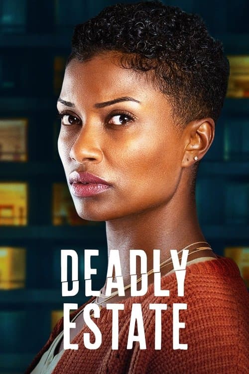 Deadly Estateのポスター