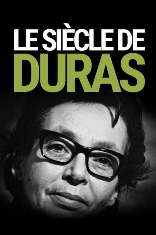 Le siècle de Durasのポスター
