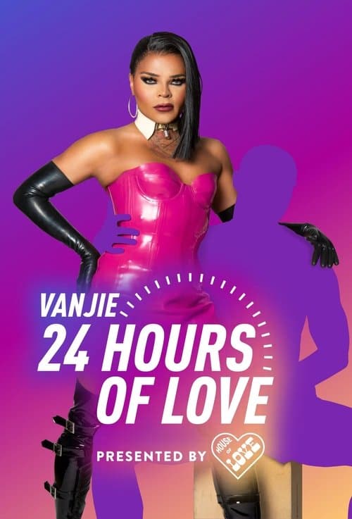 Vanjie: 24 Hours of Loveのポスター