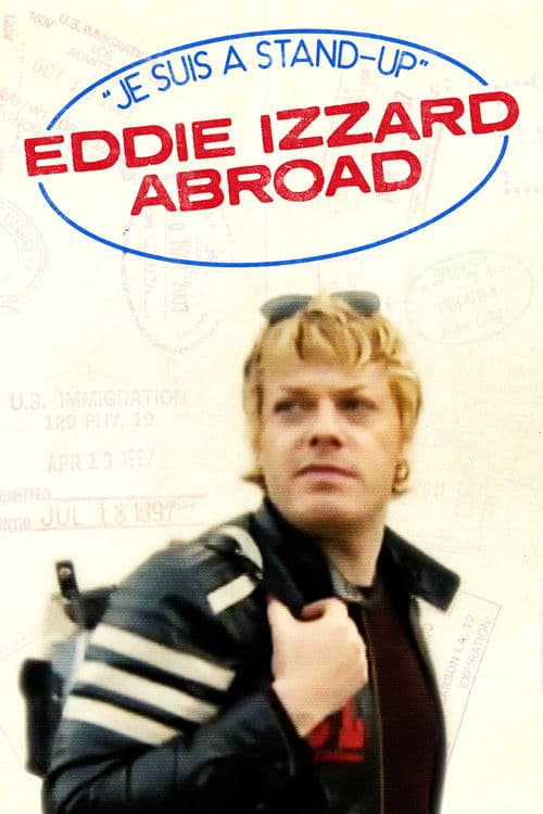 Je Suis A Stand-Up: Eddie Izzard Abroadのポスター