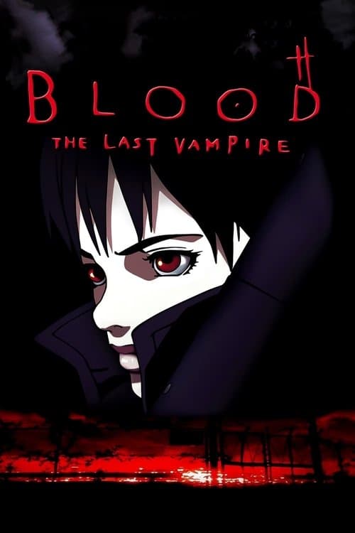 BLOOD THE LAST VAMPIREのポスター