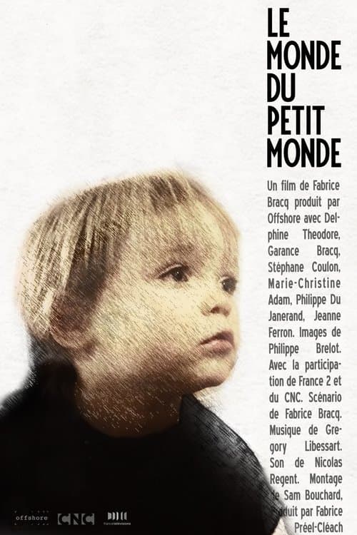 Le monde du petit mondeのポスター