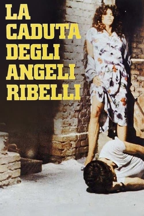La caduta degli angeli ribelliのポスター