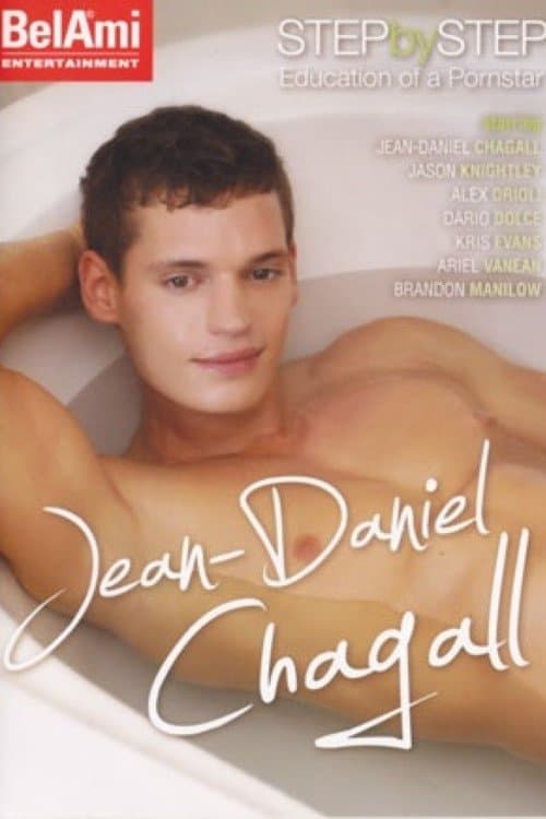 Step by Step Education of a Pornstar: Jean-Daniel Chagallのポスター