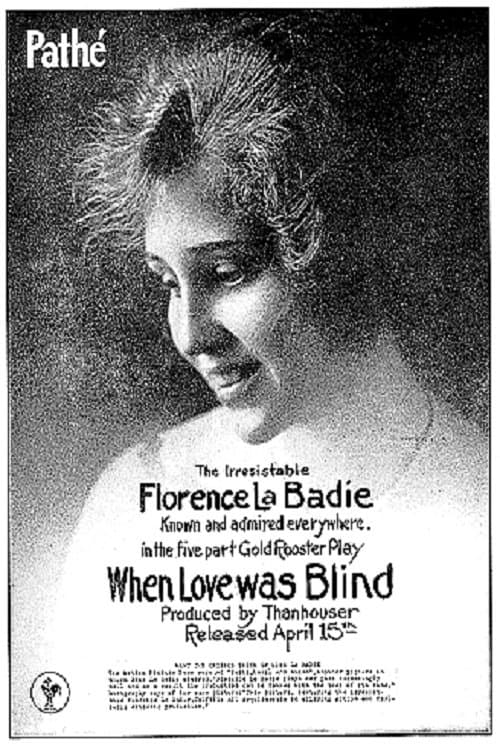 When Love Was Blindのポスター