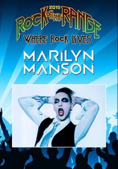 MARILYN MANSON: Rock On The Range Festival 2015のポスター