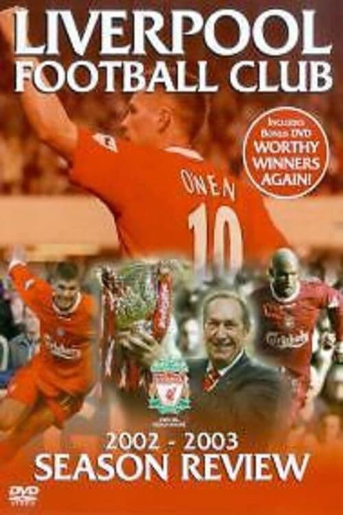 Liverpool F.C. - Official Season Review - 2002-03のポスター