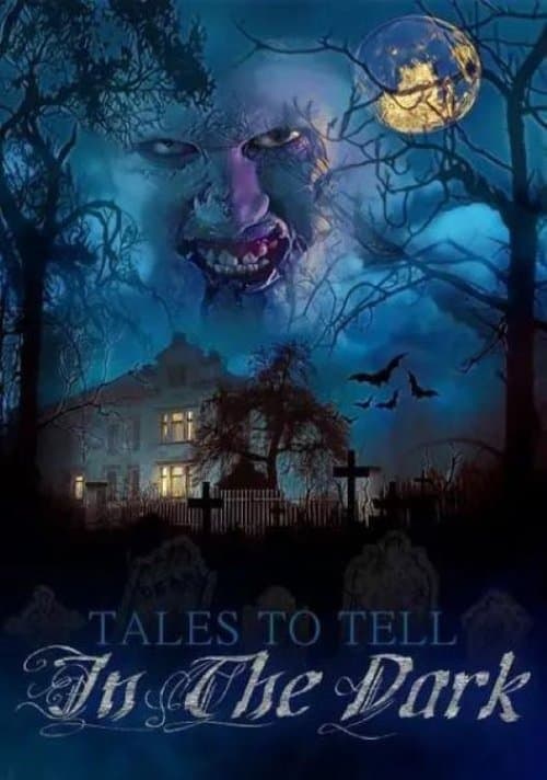 Tales to Tell in the Darkのポスター