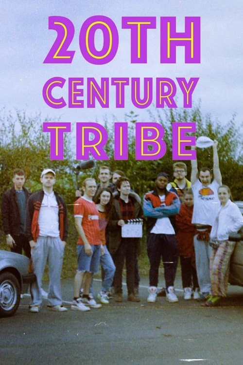 20th Century Tribeのポスター