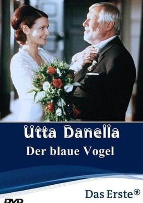 Utta Danella - Der blaue Vogelのポスター