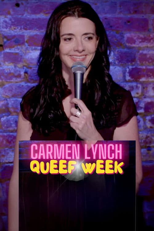 Carmen Lynch: Queef Weekのポスター