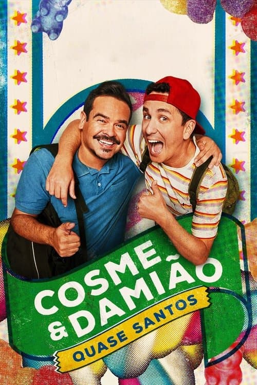 Cosme & Damião: Quase Santosのポスター