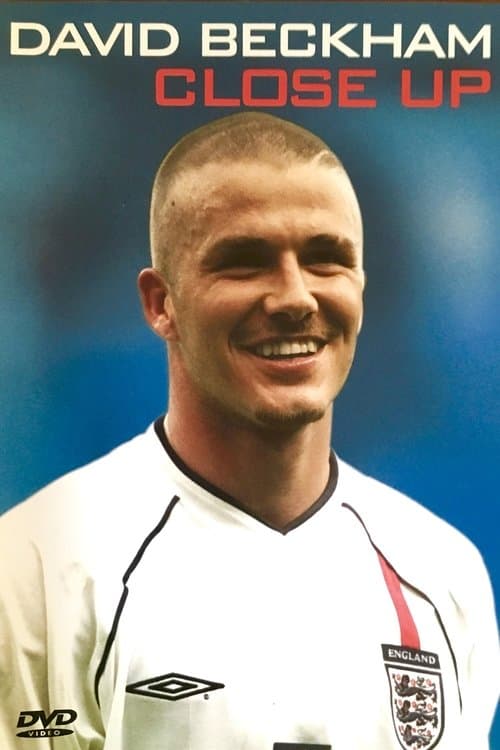 David Beckham: Close Upのポスター