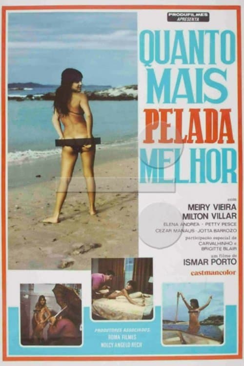 Quanto Mais Pelada Melhorのポスター