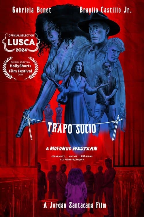 Trapo Sucio: A Mofongo Westernのポスター
