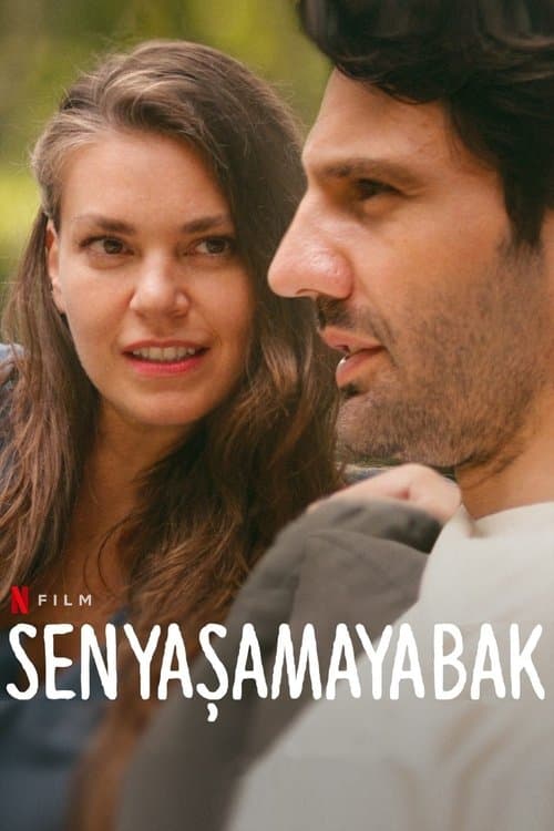Sen Yaşamaya Bakのポスター