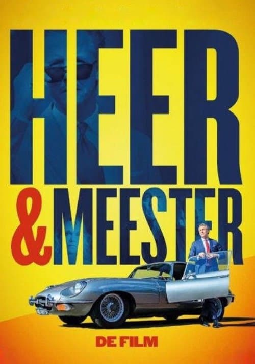 Heer & Meester: De Filmのポスター