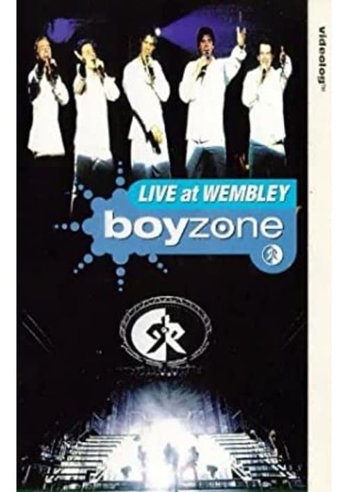 Boyzone: Live at Wembleyのポスター