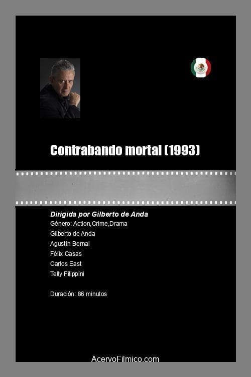 Contrabando mortalのポスター