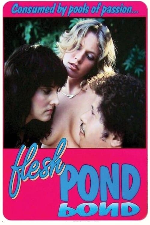 Flesh Pondのポスター