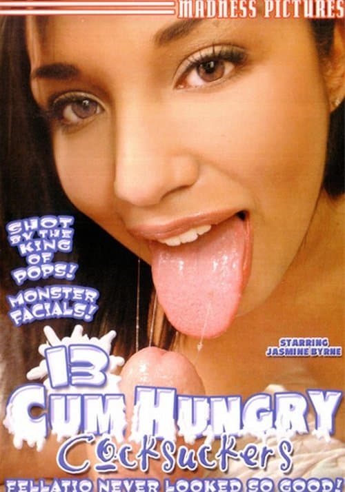 13 Cum Hungry Cocksuckersのポスター