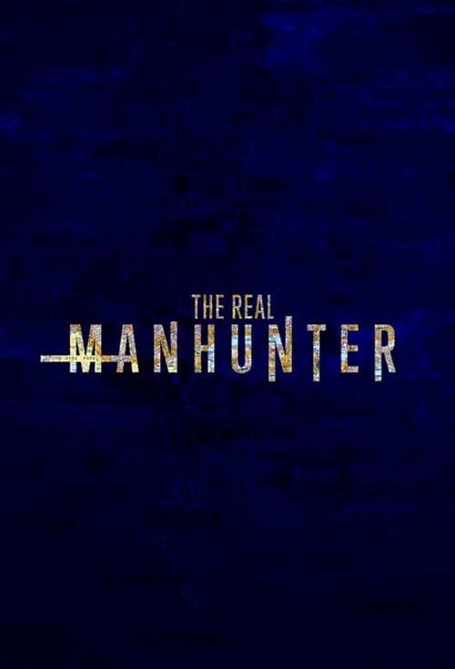 The Real Manhunterのポスター