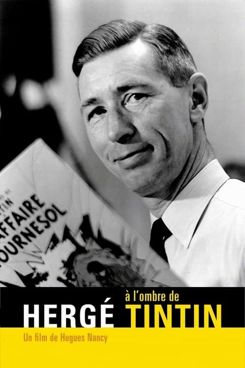 Hergé à l'ombre de Tintinのポスター