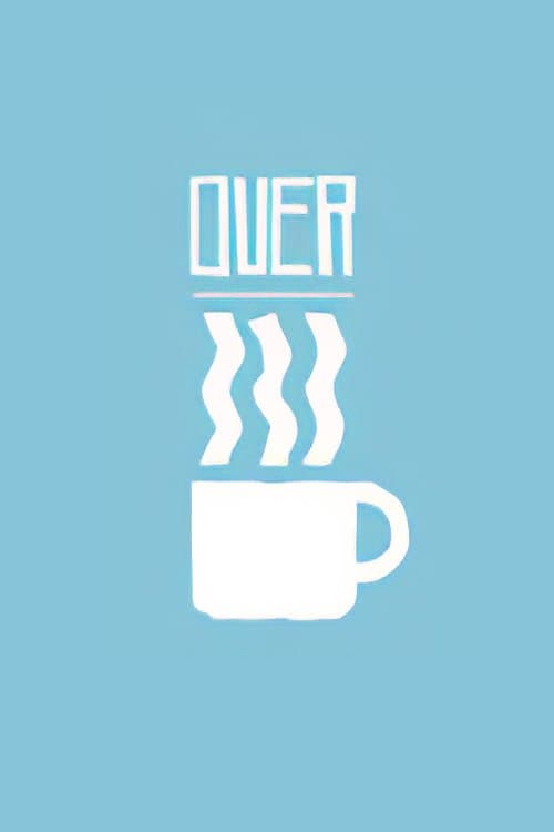 Over Coffeeのポスター