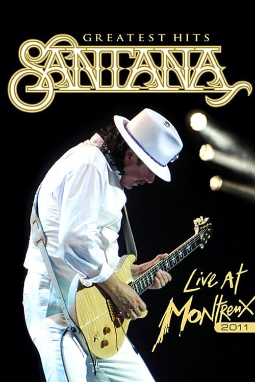 Santana: Greatest Hits - Live at Montreux 2011のポスター