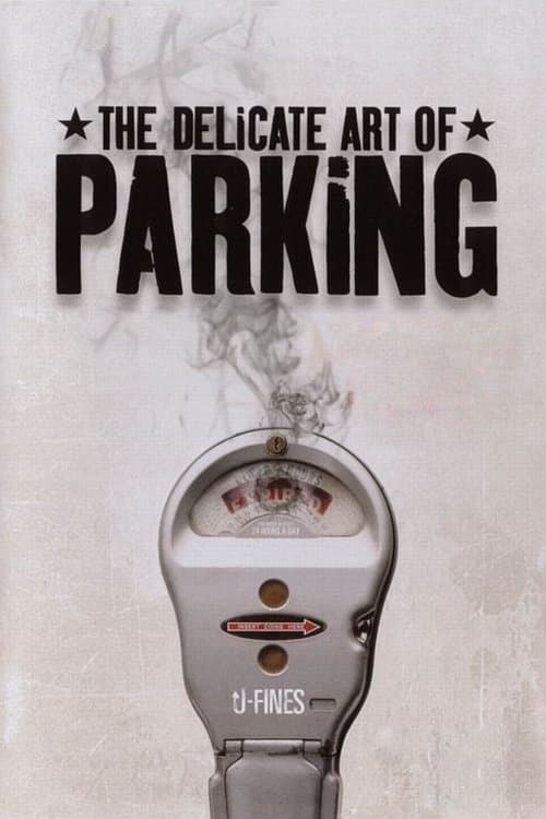 The Delicate Art of Parkingのポスター