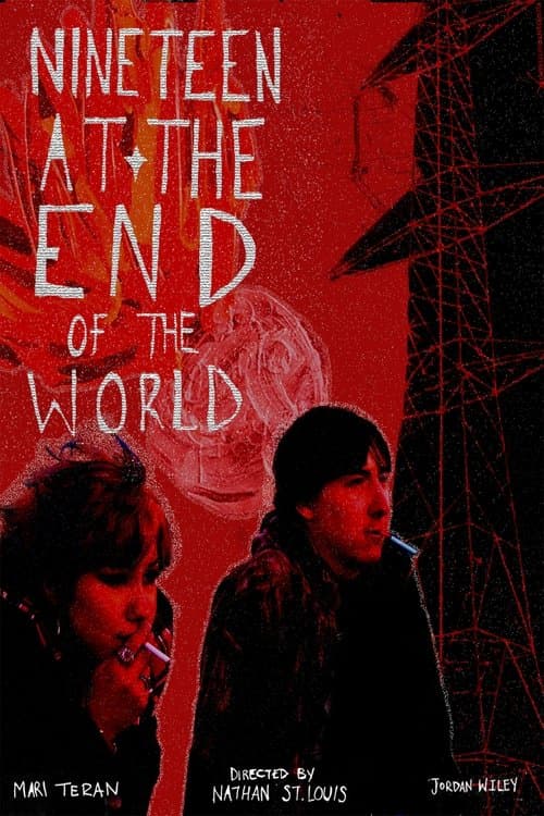 Nineteen at the End of the Worldのポスター