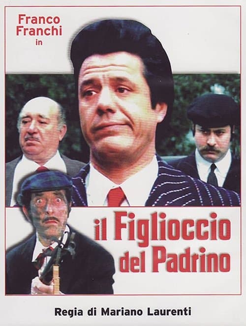 Il Figlioccio del padrinoのポスター