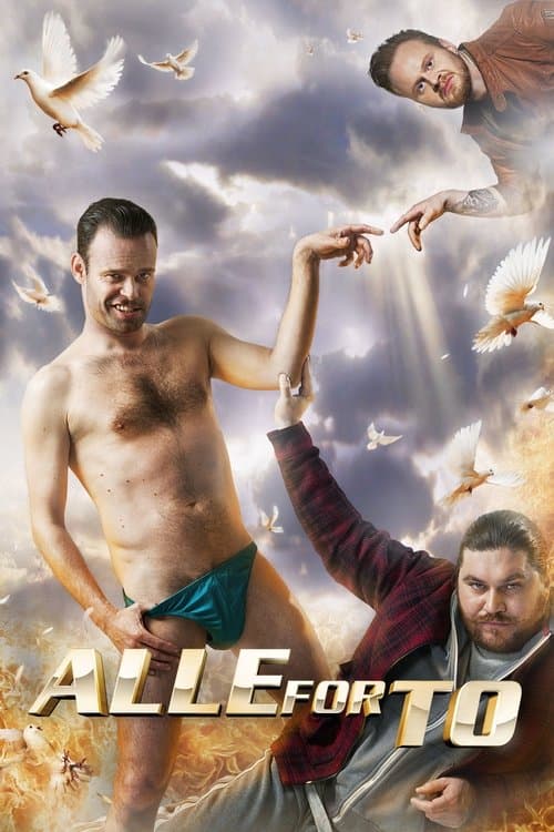Alle for toのポスター